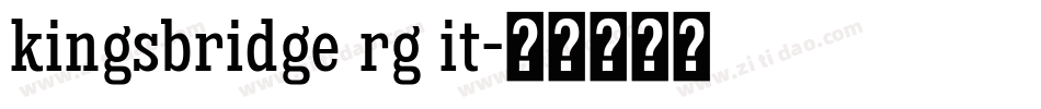 kingsbridge rg it字体转换